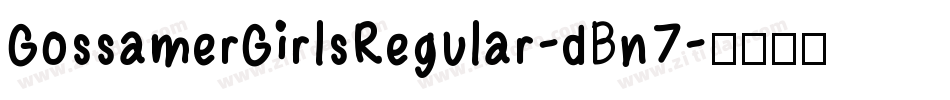 GossamerGirlsRegular-dBn7字体转换