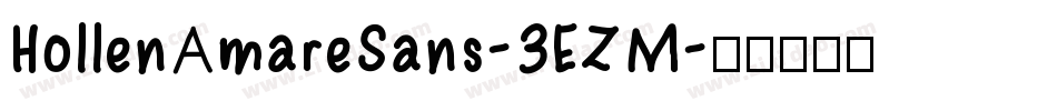 HollenAmareSans-3EZM字体转换