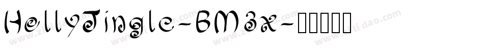HollyJingle-BM3x字体转换