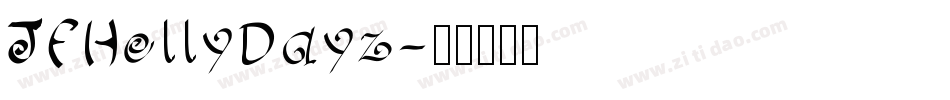 JFHollyDayz字体转换
