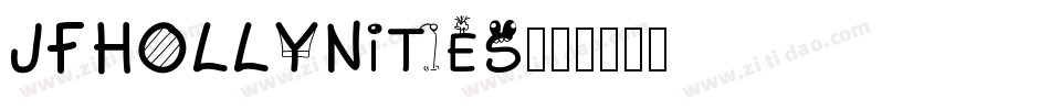 JFHollyNites字体转换