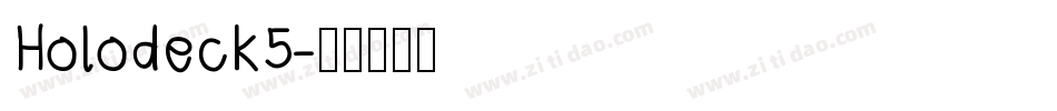 Holodeck5字体转换