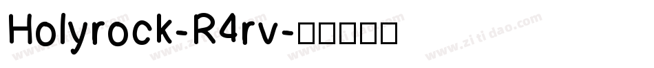 Holyrock-R4rv字体转换