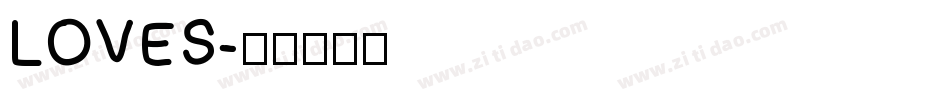 LOVES字体转换