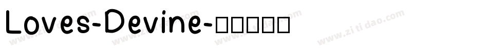 Loves-Devine字体转换