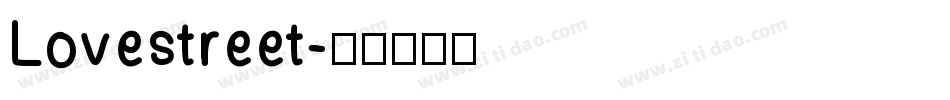 Lovestreet字体转换