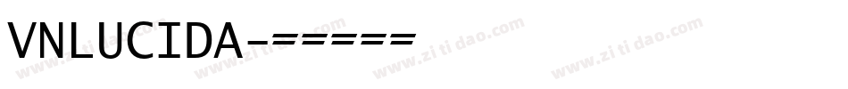 VNLUCIDA字体转换