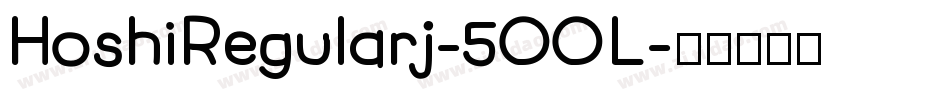 HoshiRegularj-5OOL字体转换
