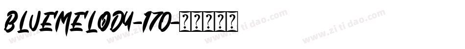 BlueMelody-170字体转换