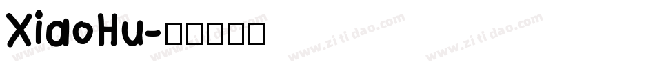 XiaoHu字体转换