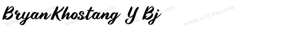 BryanKhostang-Y7Bj字体转换 BryanKhostang-Y7Bj字体转换