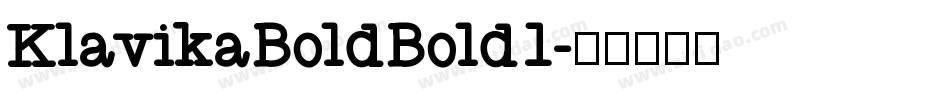 KlavikaBoldBold1字体转换
