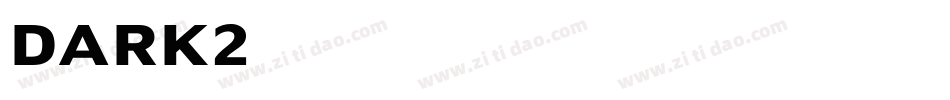 DARK2字体转换