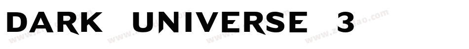 Dark-Universe-3字体转换