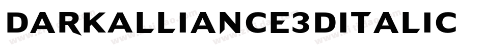 DarkAlliance3DItalic-alD5字体转换