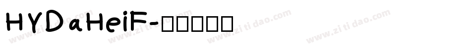 HYDaHeiF字体转换