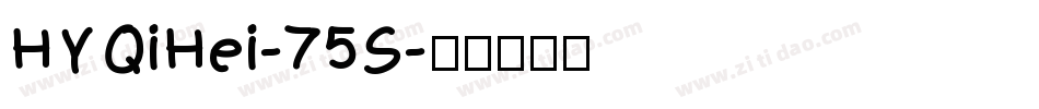 HYQiHei-75S字体转换