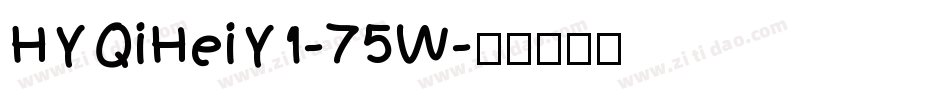 HYQiHeiY1-75W字体转换