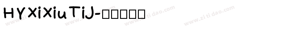 HYXiXiuTiJ字体转换