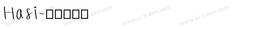 Hasi字体转换