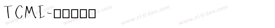 TCMI字体转换