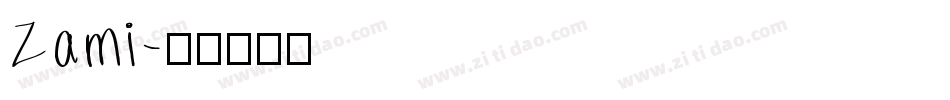 Zami字体转换