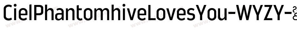 CielPhantomhiveLovesYou-WYZY字体转换