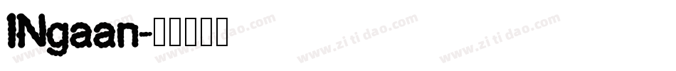 INgaan字体转换