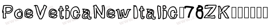 PoeVeticaNewItalic-78ZK字体转换