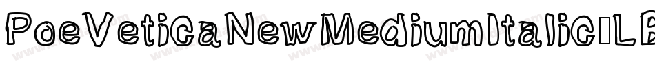 PoeVeticaNewMediumItalic-LBr5字体转换