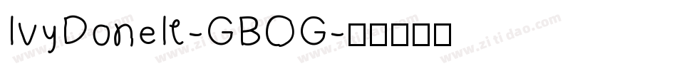 IvyDoneIt-GBOG字体转换