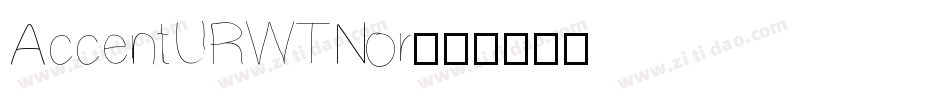 AccentURWTNor字体转换