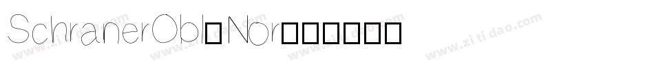 SchranerObl-Nor字体转换