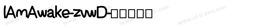 IAmAwake-zvwD字体转换