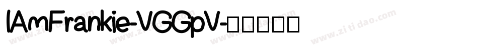 IAmFrankie-VGGpV字体转换