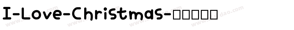 I-Love-Christmas字体转换