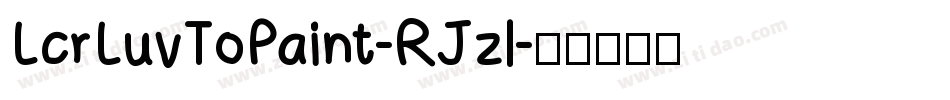 LcrLuvToPaint-RJzl字体转换