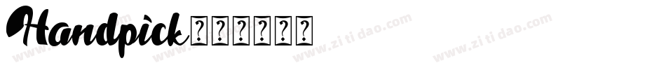 Handpick字体转换