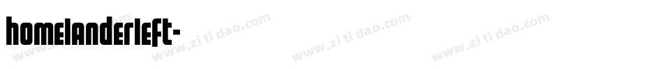 homelanderleft字体转换