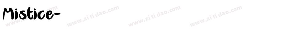 Mistice字体转换