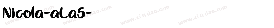 Nicola-aLa5字体转换