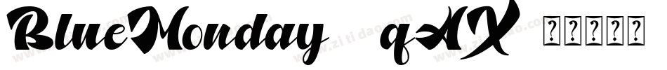 BlueMonday-2qAX字体转换