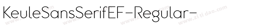 KeuleSansSerifEF-Regular字体转换