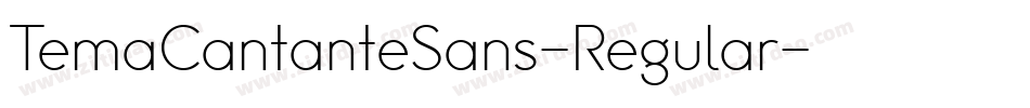 TemaCantanteSans-Regular字体转换