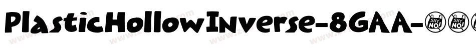 PlasticHollowInverse-8GAA字体转换
