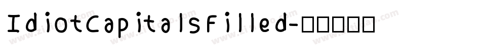 IdiotCapitalsFilled字体转换