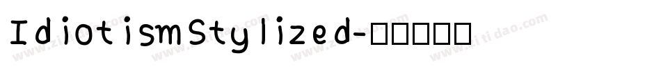 IdiotismStylized字体转换