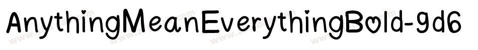 AnythingMeanEverythingBold-9d60字体转换