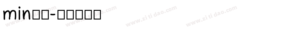 min字体字体转换