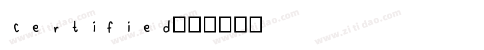 Certified字体转换
